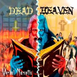 Verbal Narcotic : Dead Heaven